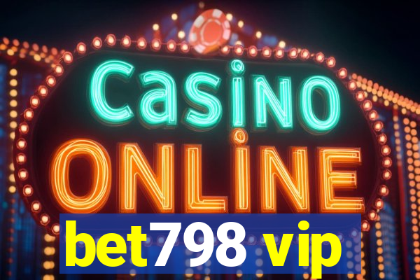 bet798 vip